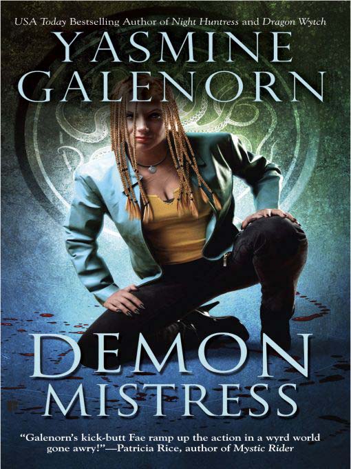 Title details for Demon Mistress by Yasmine Galenorn - Available
